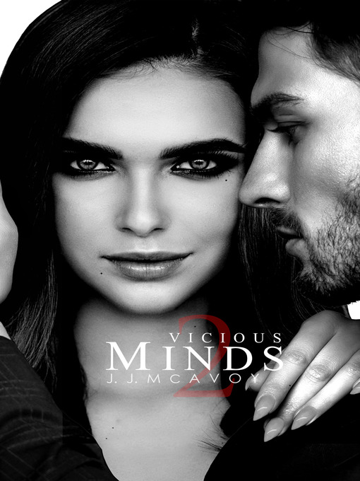 Title details for Vicious Minds by J.J. McAvoy - Available